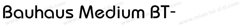 Bauhaus Medium BT字体转换